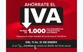 Ahórrate el IVA en Electrodomésticos y Electrónica en Carrefour.