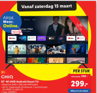 Chic 55” 4K UHD Android Smart TV Resolutie 3840 x 2160 voor €299 bij de Lidl