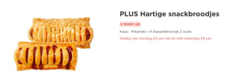 Hartige snackbroodjes 2 voor €1 bij de Plus