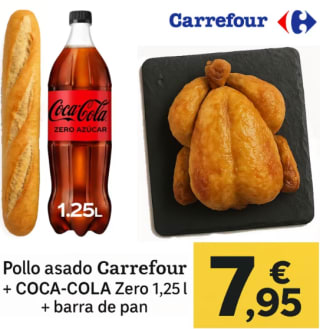Carrefour Pollo asado + Coca Cola Zero + Barra de pan por 7,95€