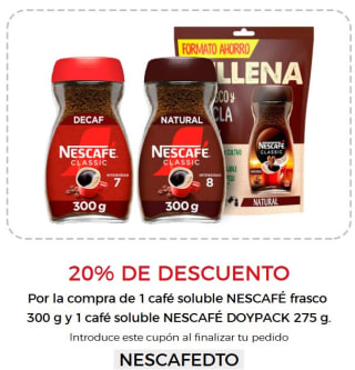 20% dto Por la compra de 1 café soluble NESCAFÉ frasco 300 g y 1 café soluble NESCAFÉ DOYPACK 275 g