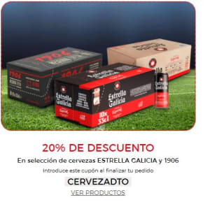 20% descuento En selección de cervezas ESTRELLA GALICIA y 1906