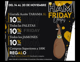 Ham Friday (10% de descuento) en los Romeros de Alanís