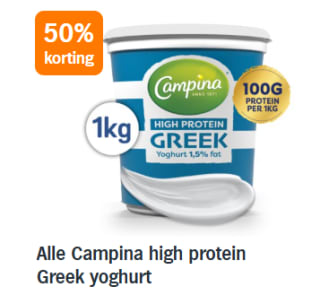 50% korting op alle Campina high proteïne Greek yoghurt bij de AH