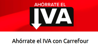 Ahórrate el IVA semana Internet Carrefour en 1.000 de productos