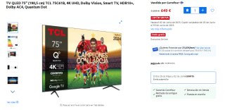 TV QLED 75" TCL 75C61B, 4K UHD, Dolby Vision, Smart TV, HDR10+ + cupón 112€ por 649€