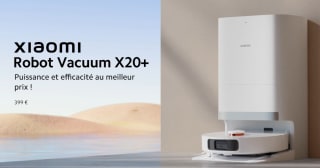Aspirateur Xiaomi Robot Vacuum X20+ à 399€