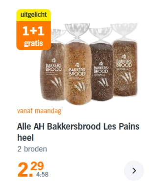 Alle AH Bakkersbrood Les Pains heel 1+1 gratis bij de AH