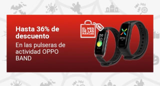 Hasta 36% en Oppo Band.