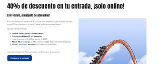 40% descuento en tu entrada Parque de atracciones Madrid solo online