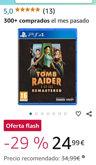 Tomb Raider 1-3 Remastered Starring Lara Croft PS4 por 24,99€.