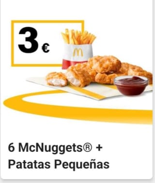 6 mcnuggets y patatas pequeñas por 3€