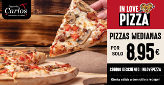 Pizzas Medianas a 8,95€ tanto a domicilio como recoger