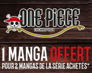 Offre spéciale One Piece : 1 manga offert pour 2 mangas achetés