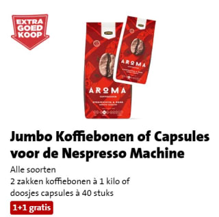 Jumbo Koffiebonen of Capsules voor de Nespresso Machine 1+1 gratis