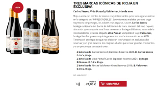 2 botellas de Fincas Valdemar Gran Reserva 2016. B. Valdemar. D.O.Ca. Rioja. + 2 botellas de Viña Pomal Cuvée Especial Reserva 2021. Bodegas Bilbaínas. D.O.Ca. Rioja. + 2 botellas de Carlos Serres 5 Barricas Reserva 2020. B. Carlos Serres. D.O.Ca. Rioja. por 37€
