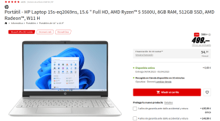 Ordenador Portátil - HP Laptop 15s-eq2069ns, 15.6 " Full HD, AMD Ryzen 5 5500U, 8GB RAM, 512GB SSD, AMD Radeon, W11 H por 499€