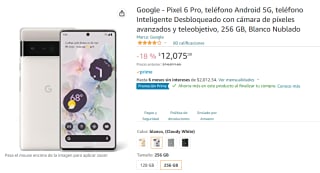 Google Pixel 6 Pro 5G 256GB a $12,122.60 en Amazon