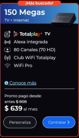 Plan TotalPlay 150MB + 80 Canales TV por $639