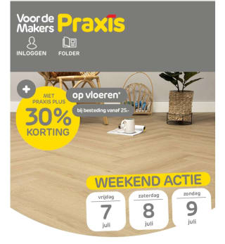 Dit weekend 30% korting (met Praxis Plus) op vloeren vanaf een besteding van 25 euro!