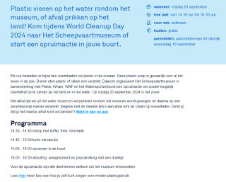 Gratis naar het scheepvaartmuseum + bij verschillende gemeentes gratis opruimmateriaal te leen voor de World Cleanup Day 16, 20 & 21 september