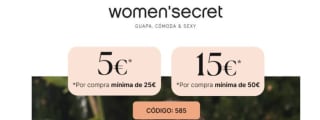 Descuento de hasta 15€ en womens secret según importe de compra
