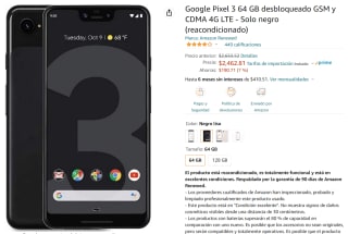 Google Pixel 3 64GB Reacondicionado a $2,101.97 en Amazon