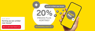 20% korting op één artikel naar keuze met Praxis Plus