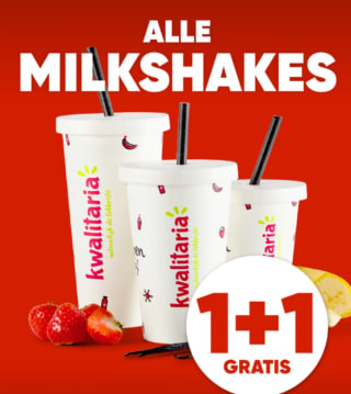 1+1 gratis op Friet en/of Milkshakes bij Kwalitaria