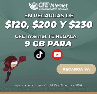 9GB Gratis Extra para TikTok y YouTube en Recargas en CFE Internet