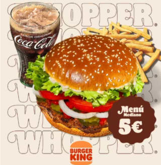 Menú Whopper Mediano por solo 5€ en Burgerking