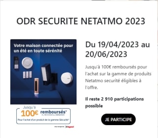 Jusqu'à 100€ remboursés sur une sélection de produits Netatmo