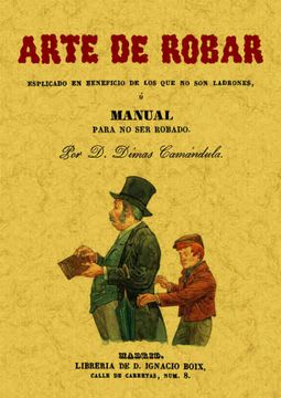 Arte de Robar o Manual Para no ser Robado por $20.130