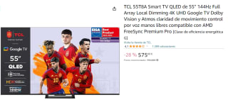 Televisor QLED 55" TCL 55T8A C745 VA FALD, 120 zonas 144Hz, HDMI 2.1 por 575€