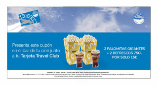Menú Cinesa Sólo ser Socio Travel Club tienes 2 palomitas gigantes + 2 refrescos de 75cl en Cinesa por 15€