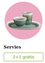 2+1 gratis op servies dorean, esti en fia bij Leen Bakker