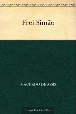 Livro: Frei Simão - Gratuito no Kindle