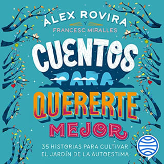 Cuentos para quererte mejor, Gratis con la prueba de 3 meses de Audible
