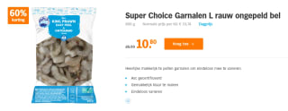 800g Super Choice Garnalen (rauw, ongepeld) voor €10,80 bij AH