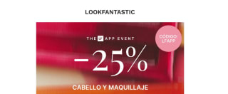 25% de descuento desde La app de lookfantastic