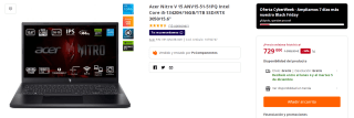 Ordenador Portatil Acer Nitro V 15 ANV15-51-51PQ Intel Core i5-13420H/16GB/1TB SSD/RTX 3050/15.6" por 729€