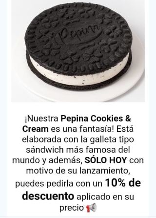 -10% en Tarta Pepina Cookies and Cream.