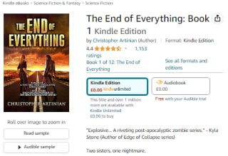 Get Christopher Artinian's The End of Everything: Book 1 + Book 2 for free on Amazon Kindle