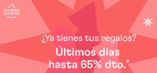 Hasta 65% descuento en regalos Reyes Magos ofertazas