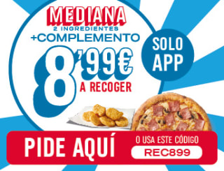 Mediana + complemento para recoger por 8,99€