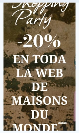 -20% de Descuento en Maisons du Monde.