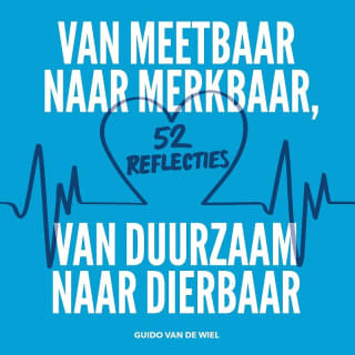 Boek: Van meetbaar naar merkbaar, van duurzaam naar dierbaar gratis bij bestelling boek bij Managementboek