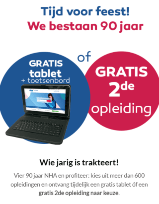 GRATIS 2de opleiding naar keuze óf een gratis tablet bij NHA