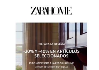 Descuentos en seleccionados de -40% y -20% en Zara Home