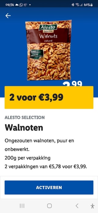 Ongezouten walnoten 2x 200 gram voor €3.99 via de LIDL plus app
